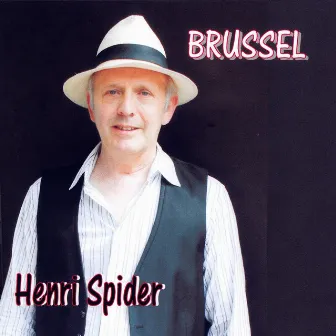 Brussel by Henri Spider