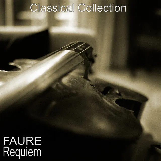 Requiem pour soprano, baryton, choeur et orchestre, Op. 48: In paradisum. Andante moderato