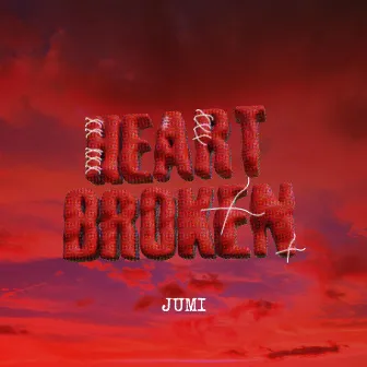 HEART BROKEN by Jumi