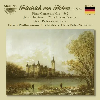 Flotow: Piano Concertos Nos. 1 & 2 - Jubel Overture - Wilhelm Von Oranien by Pilsen Philharmonic Orchestra