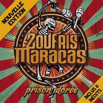 Prison Dorée (Nouvelle Edition) by Zoufris Maracas