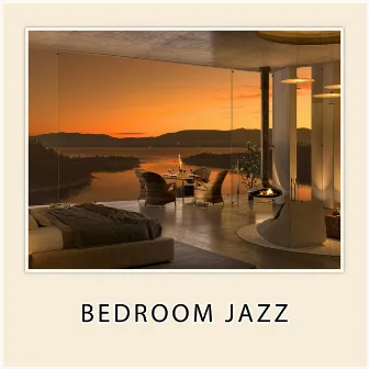 Bedroom Jazz by Cozy Places