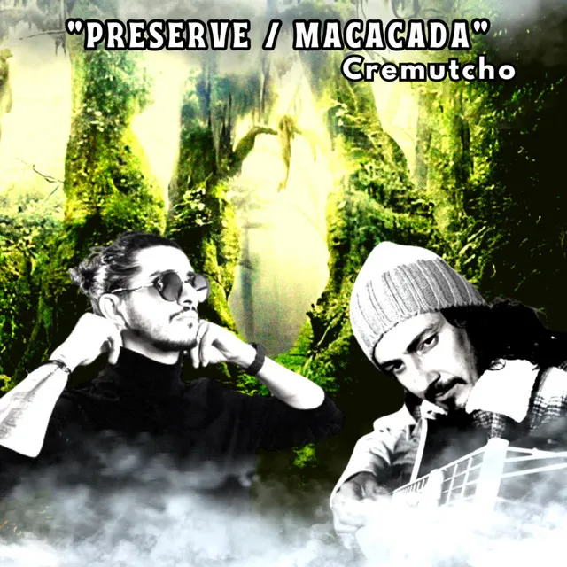 Preserve / Macacada (Ao Vivo)