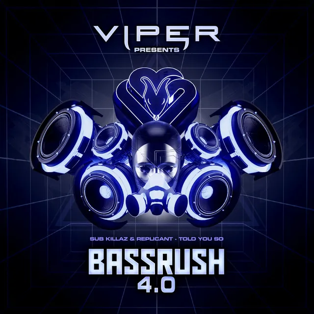 Told You So (Bassrush 4.0)