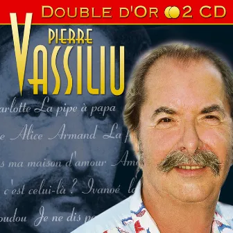 Double d'or : Pierre Vassiliu by Pierre Vassiliu