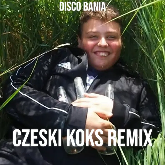 CZESKI KOKS REMIX