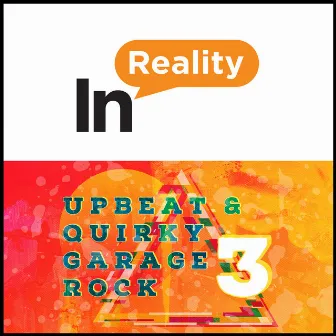 Upbeat & Quirky Garage Rock 3 by 