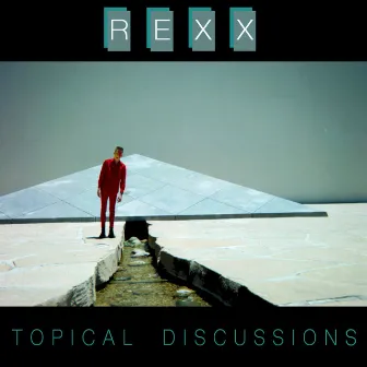 Topical Discussions by REXX