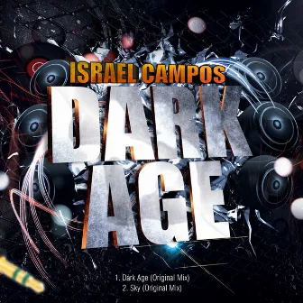 Dark Age by Israel Campos