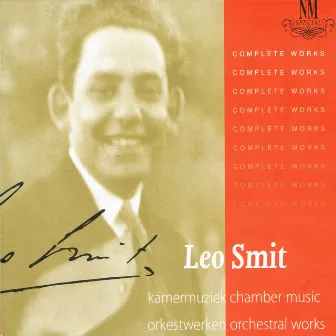 Complete Works by Leo Smit