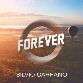 Forever by Silvio Carrano