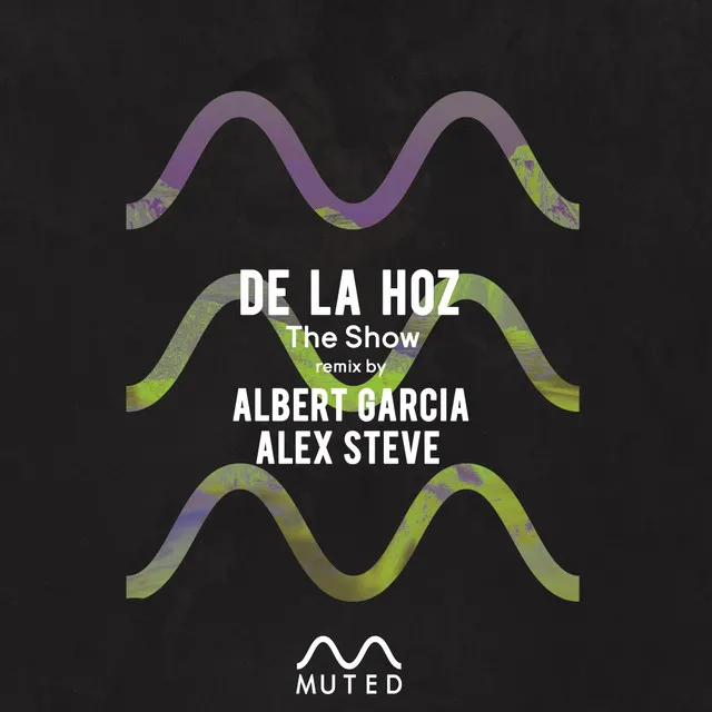 The Show - Alex Steve Remix