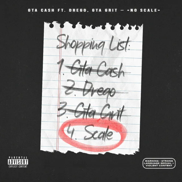 No Scale (feat. Drego & GTA Grit)