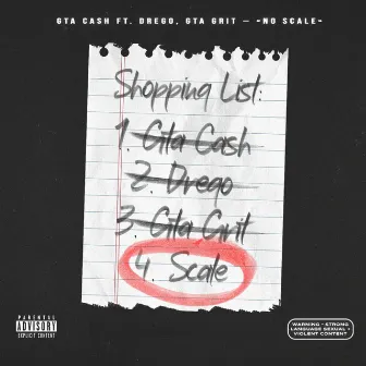 No Scale (feat. Drego & GTA Grit) by GTA Cash