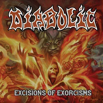 Excisions of Exorcisms (Re-Mix 2020) by Diabolic