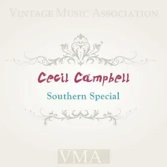 Southern Special by Cecil Campbell