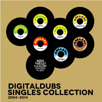 Singles Collection 2004-2014 by Digitaldubs