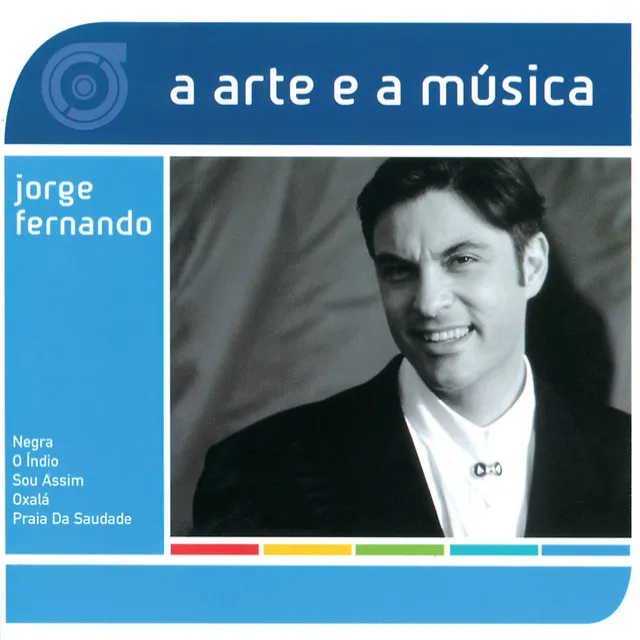 A Arte E A Música De Jorge Fernando