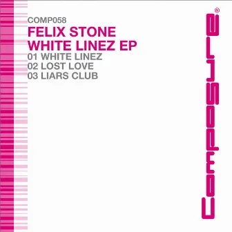 White Linez Ep by Unknown Artist