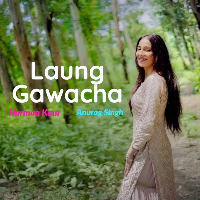 Laung Gawacha