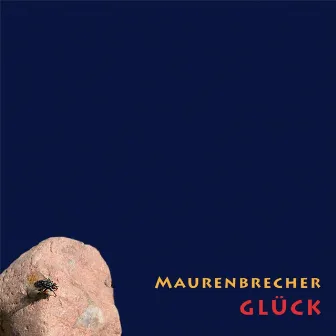 Glück by Manfred Maurenbrecher