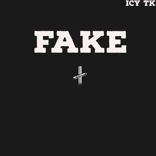 Fake