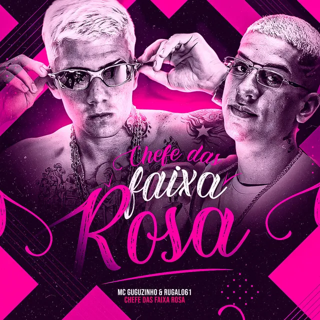 Chefe das Faixa Rosa