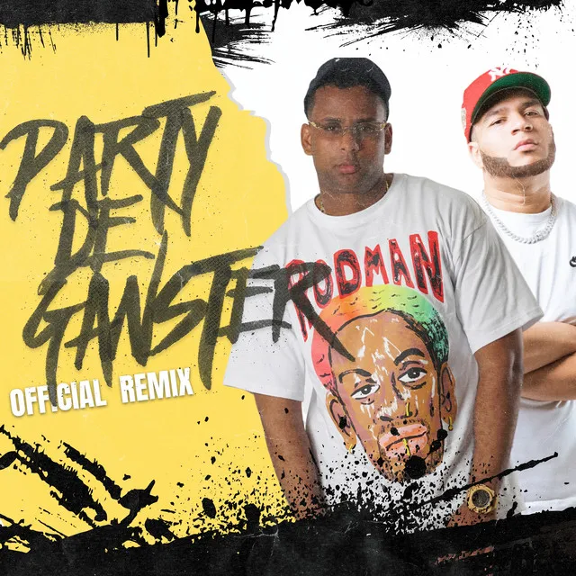 Party De Ganster - Official Remix