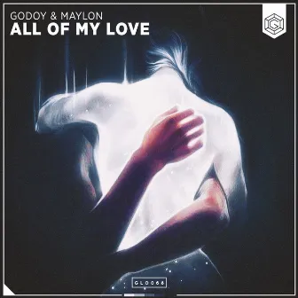 All Of My Love by Maylon