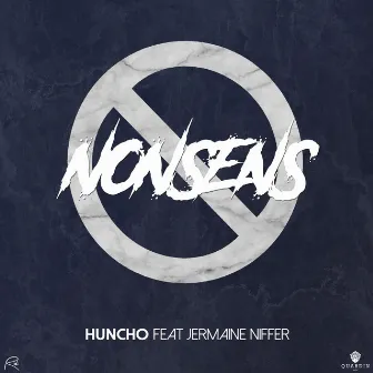 Nonsens by Huncho