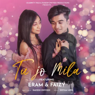 Tu Jo Mila by Shivam Arya