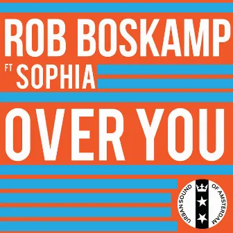 Over You by Rob Boskamp