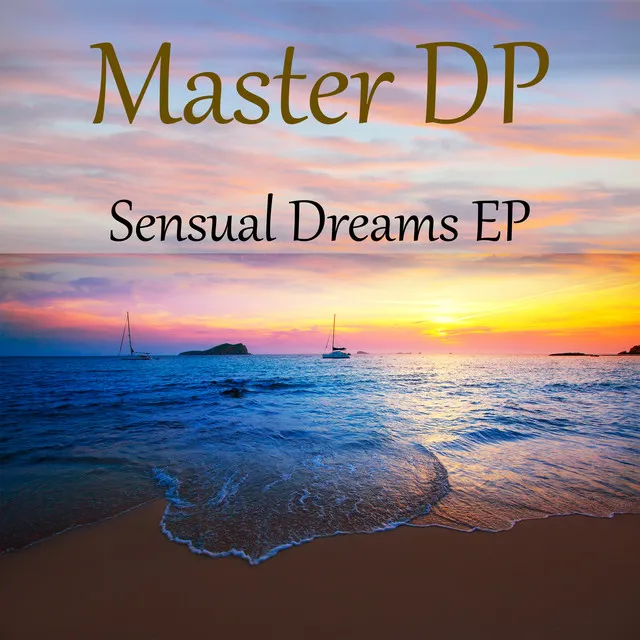 Sensual Dreams EP