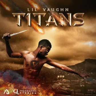 Titans by Lil Vaughn