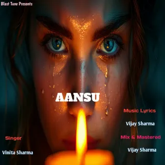 Aansu by Vinita Sharma