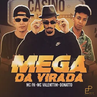 Mega da Virada by Donatto