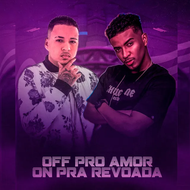 Off pro Amor on pra Revoada