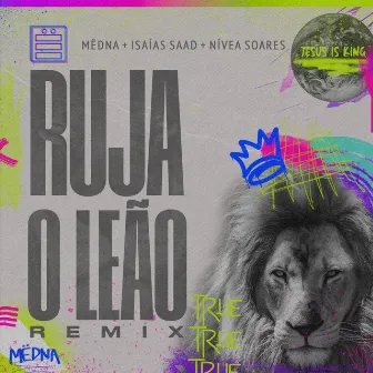 Ruja o Leão - MËDNA Remix by MËDNA