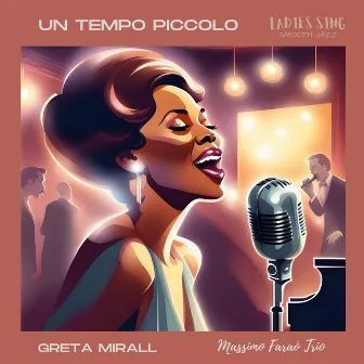 Un tempo piccolo by Greta Mirall