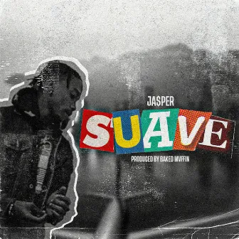 Suave by Ja$per