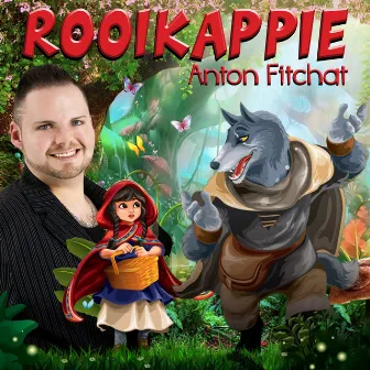 Rooikappie by Anton Fitchat