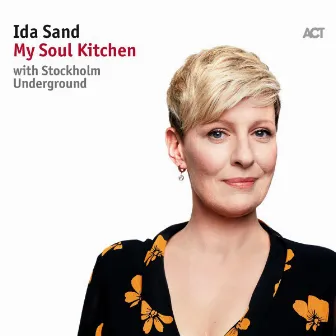 My Soul Kitchen by Ida Sand