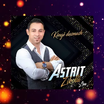 Këngë dasmash (Live) by Astrit Zikolli