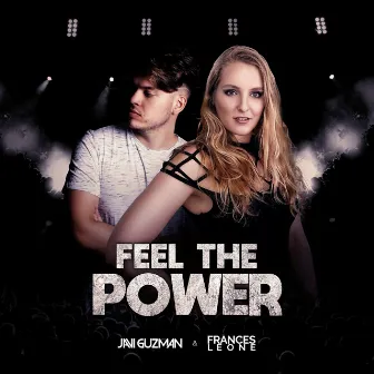 Feel the Power by Frances Leone