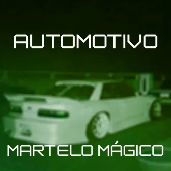 Automotivo Martelo mágico (Sped Up) by VEST!GE