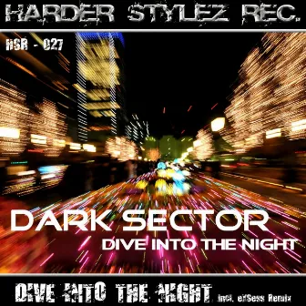 Dive Into the Night by Dark Sector