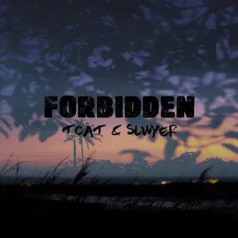 Forbidden by Tcat