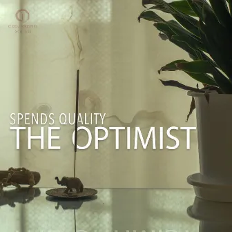 The Optimist by Spends Quality