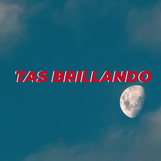 Tas Brillando