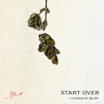 Start Over by SUMMER CAMP ROMANCE